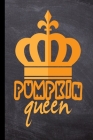 Pumpkin Queen: Halloween Party Scary Hallows Eve All Saint's Day Celebration Gift For Celebrant And Trick Or Treat (6