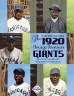 The First Negro League Champion: The 1920 Chicago American Giants By Frederick C. Bush (Editor), Bill Nowlin (Editor), Carl Riechers (Editor) Cover Image