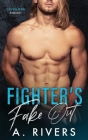 Fighter's Fake Out By A. Rivers, Alexa Rivers Cover Image