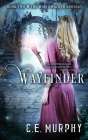 Wayfinder By C. E. Murphy Cover Image