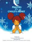 Prayers of a Child's Heart By Tammy Lynn Robinson Cover Image