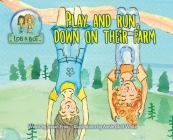 Play and Run, Down on Their Farm Cover Image