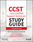 CCST Cisco Certified Support Technician Study Guide: Networking Exam (Sybex Study Guide) By Todd Lammle, Donald Robb Cover Image