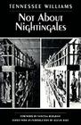 Not About Nightingales By Tennessee Williams Cover Image