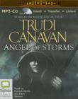 Angel of Storms (Millennium's Rule Trilogy #2) By Trudi Canavan, Hannah Norris (Read by), Piers Wehner (Read by) Cover Image