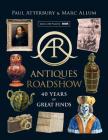 Antiques Roadshow: 40 Years of Great Finds Cover Image