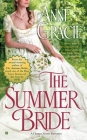 The Summer Bride (A Chance Sisters Romance #4) By Anne Gracie Cover Image