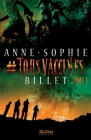 #Tousvaccines: Un roman post apocalyptique peuplé de zombis ! Cover Image