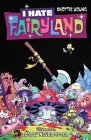 I Hate Fairyland Volume 4: Sadly Never After By Skottie Young, Skottie Young (By (artist)) Cover Image