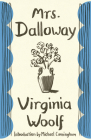 Mrs. Dalloway (Vintage Classics) By Virginia Woolf, Michael Cunningham (Introduction by) Cover Image