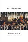 Freedom and Necessity By Steven Brust, Emma Bull Cover Image