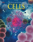 Cells: Science Encyclopedia By Om Books Editorial Team Cover Image