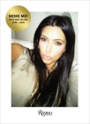 Kim Kardashian West: Selfish: More Me! With New Selfies 2015-2016 Cover Image