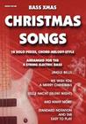 Bass Xmas Christmas Songs: 18 Solo Pieces, Chord Melody Style Cover Image