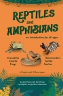 An Introduction to Reptiles and Amphibians For All Ages By James Vanas Cover Image