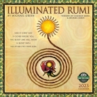 Illuminated Rumi 2023 Wall Calendar By Coleman Barks Cover Image