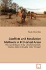 Conflicts and Resolution Methods in Protected Areas Cover Image
