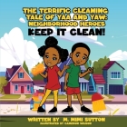 The terrific cleaning tale of Yaa and Yaw Cover Image