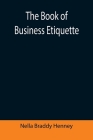 The Book of Business Etiquette Cover Image