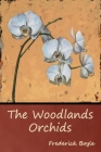The Woodlands Orchids Cover Image