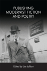 Publishing Modernist Fiction and Poetry Cover Image
