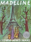 Madeline By Ludwig Bemelmans, Ludwig Bemelmans (Illustrator) Cover Image