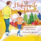 Highway to Heaven By Julie Kemp, Landon Whitley Cover Image