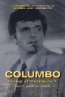 Columbo: Paying Attention 24/7 Cover Image