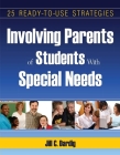 Involving Parents of Students with Special needs: 25 Ready-to-Use Strategies Cover Image