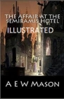 The Affair at the Semiramis Hotel Illustrated Cover Image