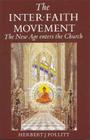 Inter Faith Movement By Herbert J. Pollitt Cover Image