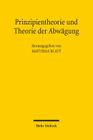 Prinzipientheorie Und Theorie Der Abwagung By Matthias Klatt (Editor) Cover Image