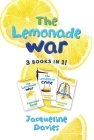 The Lemonade War Three Books in One: The Lemonade War, The Lemonade Crime, The Bell Bandit (The Lemonade War Series) By Jacqueline Davies Cover Image