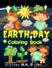 Earth Day Coloring Book: Coloring Books For Boys By Bilal Jd Cover Image