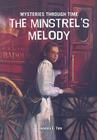 The Minstrel's Melody (Mysteries Through Time) Cover Image