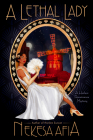 A Lethal Lady (A Harlem Renaissance Mystery #3) By Nekesa Afia Cover Image