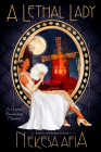 A Lethal Lady (A Harlem Renaissance Mystery #3) Cover Image