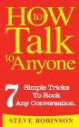 How To Talk To Anyone: 7 Simple Tricks To Master Conversations Cover Image