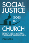 Social Justice Goes To Church Cover Image