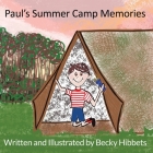 Paul's Summer Camp Memories Cover Image