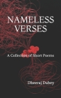 Nameless Verses: A Collection of Short Poems Cover Image