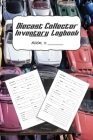 Diecast Collector Inventory Logbook: Detail & track your collection of diecast vehicles Cover Image