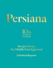 Persiana: Recipes from the Middle East & beyond By Sabrina Ghayour, Liz Haarala Hamilton (Illustrator), Max Haarala Hamilton (Illustrator) Cover Image