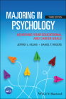 Majoring in Psychology: Achieving Your Educational and Career Goals By Jeffrey L. Helms, Daniel T. Rogers Cover Image