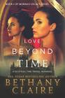 Love Beyond Time (Large Print Edition): A Scottish, Time Travel Romance (Morna's Legacy #1) Cover Image