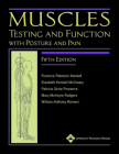 Muscles: Testing and Testing and Function, with Posture and PainFunction, with Posture and Pain By Florence P. Kendall, BS, PT, FAPTA, Elizabeth Kendall McCreary, BA, Patricia G. Provance, BS, PT, Mary Rodgers, PT, PhD, William Romani, PT, PhD Cover Image