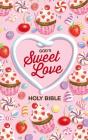 Niv, God's Sweet Love Holy Bible, Hardcover, Comfort Print By Zondervan Cover Image