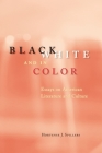 Black, White, and in Color: Essays on American Literature and Culture By Hortense J. Spillers Cover Image