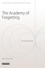 The Academy of Forgetting By Giman Gilman-Sevčik Cover Image