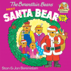 The Berenstain Bears Meet Santa Bear (First Time Books(R)) By Stan Berenstain, Jan Berenstain Cover Image